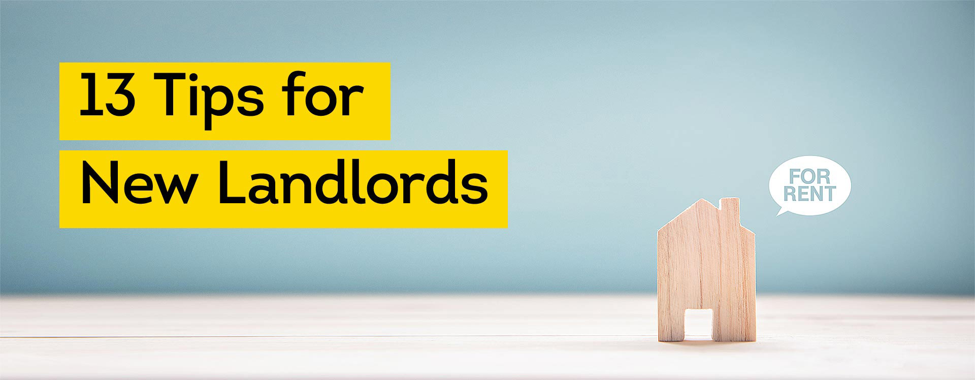 Landlord Tips 13 MustKnow Tips for New Landlords